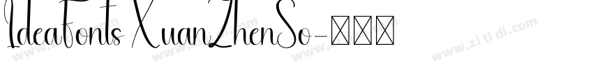 IdeaFonts XuanZhenSo字体转换